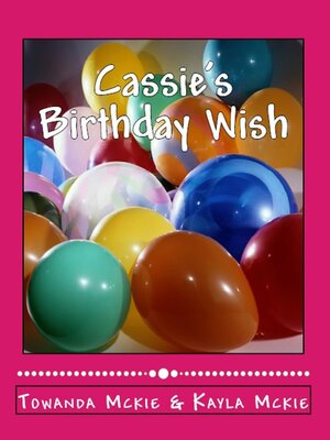 cover image of Cassie's Birthday Wish